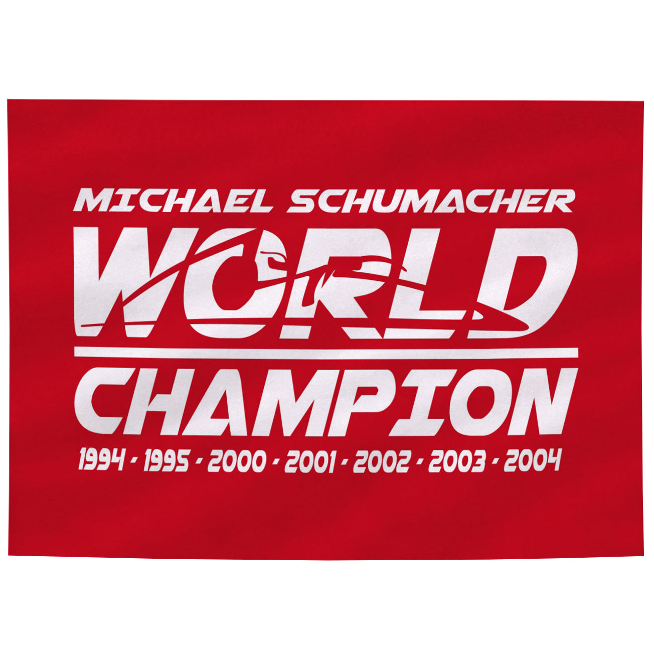 Schumacher World Champ Red Flag - 2019